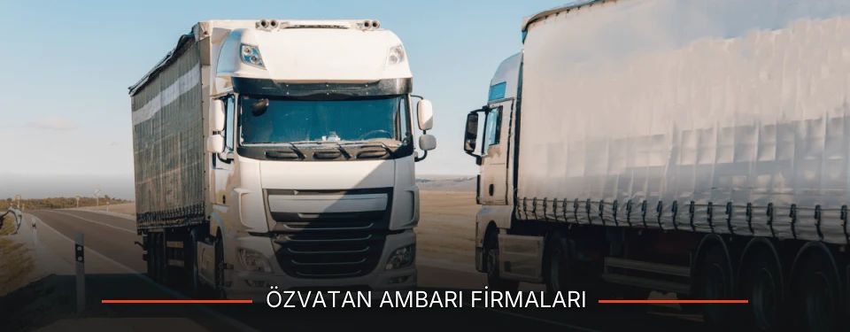 Özvatan Ambarı Taşımacılık