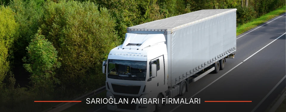 Sarıoğlan Ambarı Taşımacılık