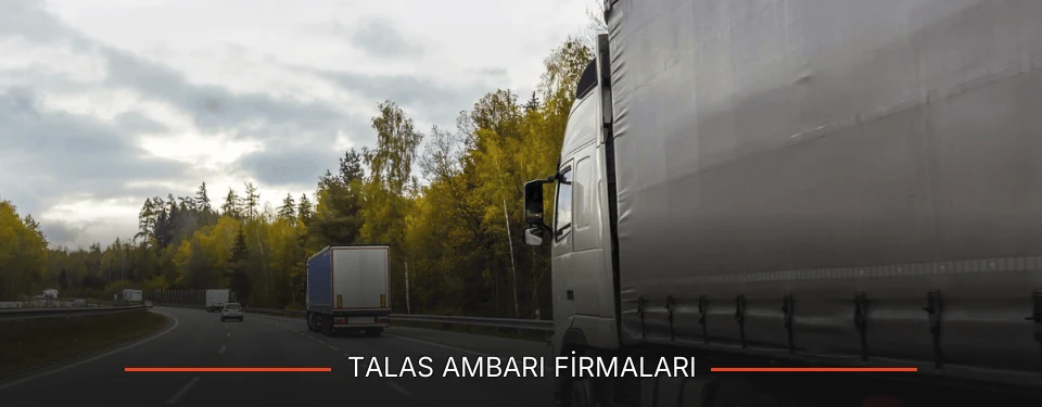 Talas Ambarı Taşımacılık Talas Ambarı Taşımacılık
