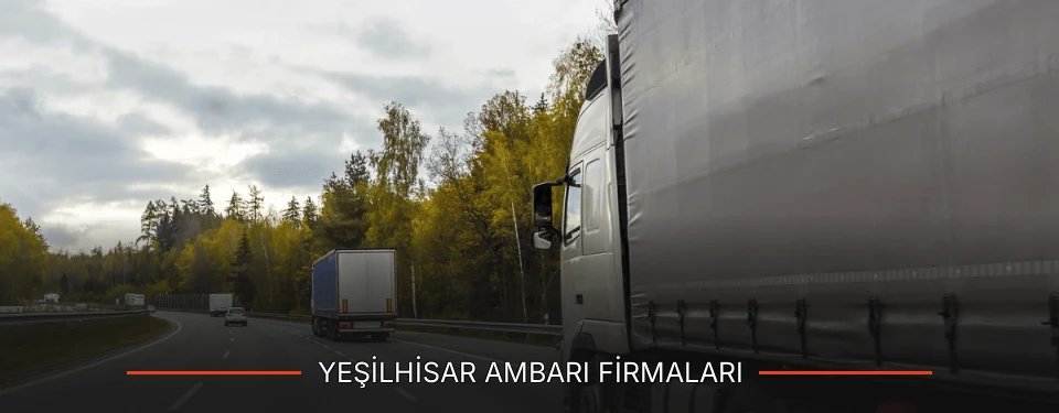 Yeşilhisar Ambarı Taşımacılık
